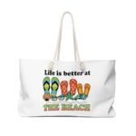 Life is Better at The Beach –  Beach Bag – Extra Large Beach Tote and Travel Bag BeachieBag